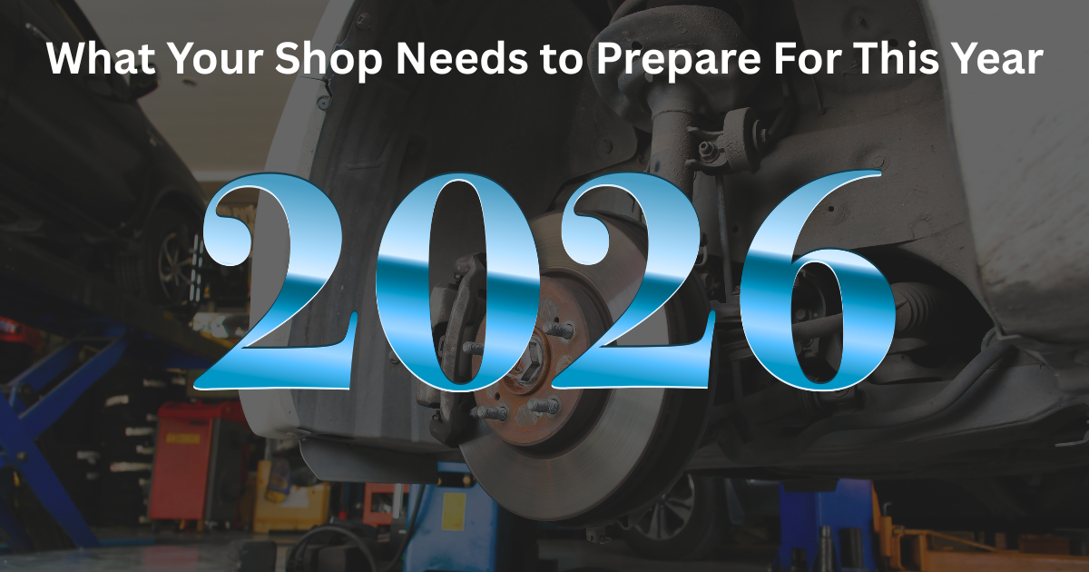 What Your Shop Needs to Prepare For in 2026