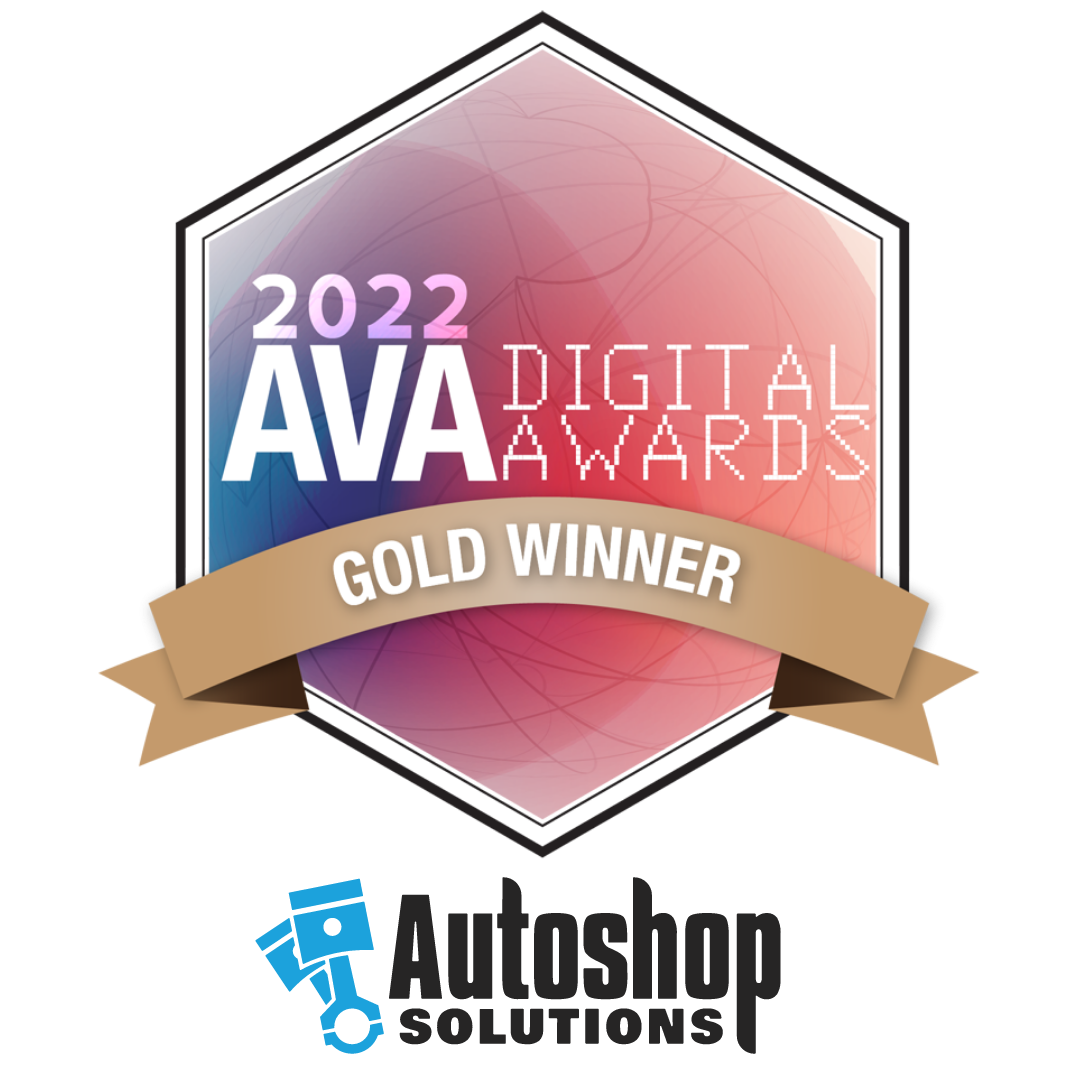 AUTOSHOP SOLUTIONS- 2022 WINNER OF GOLD AVA DIGITAL MARKETING AWARD!